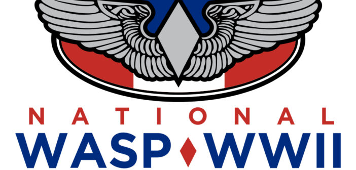 National WASP WWII Museum Celebrates WASP Program’s 80th Anniversary!